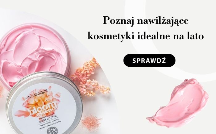 Poznaj nawilżające kosmetyki idealne na lato